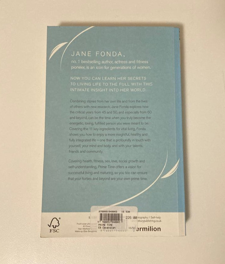 Prime time: Love, health, sex, fitness, friendship, spirit - Making the most of all of your life - Jane Fonda