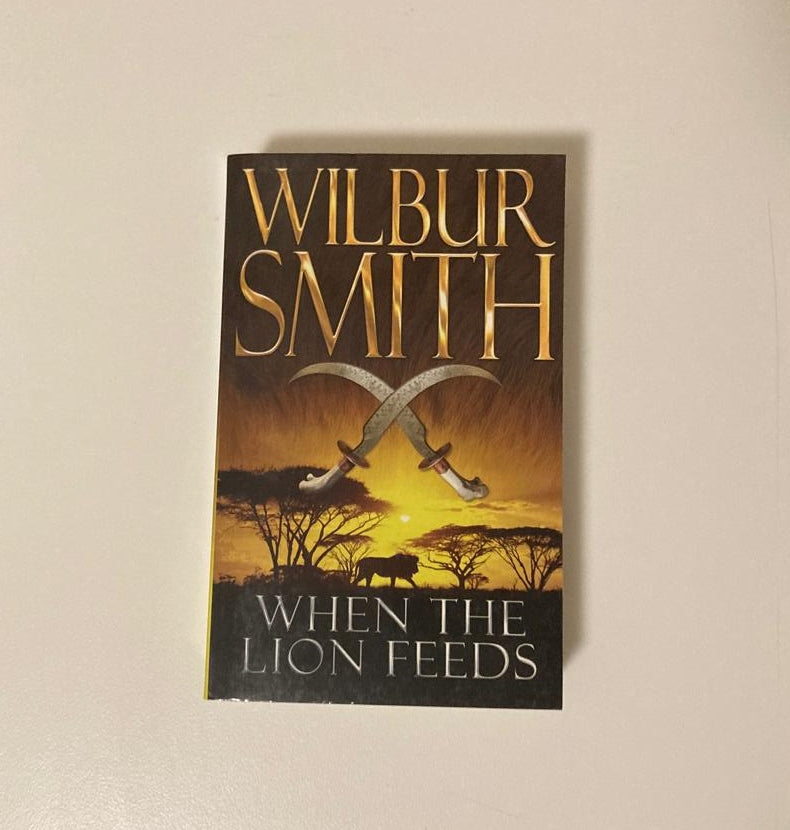 When the lion feeds - Wilbur Smith (The Courtneys #1)