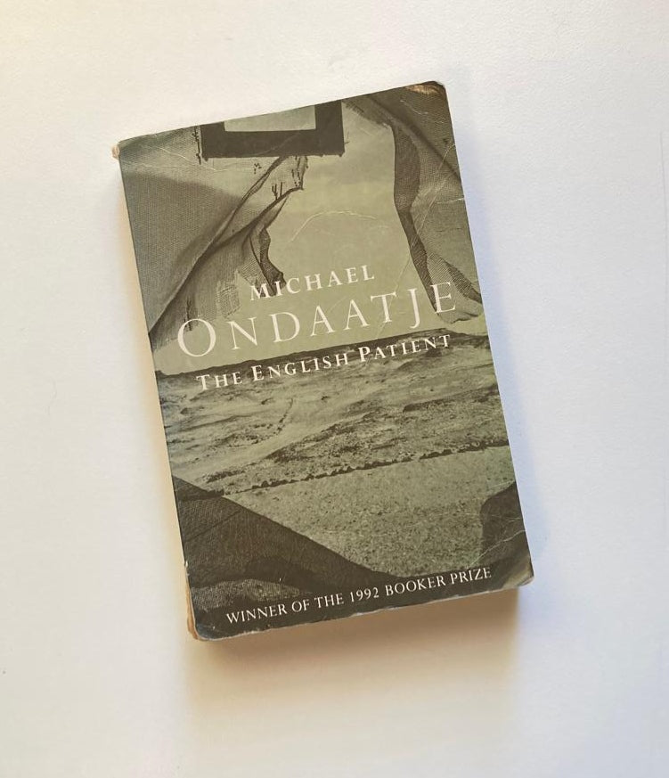 The English patient - Michael Ondaatje