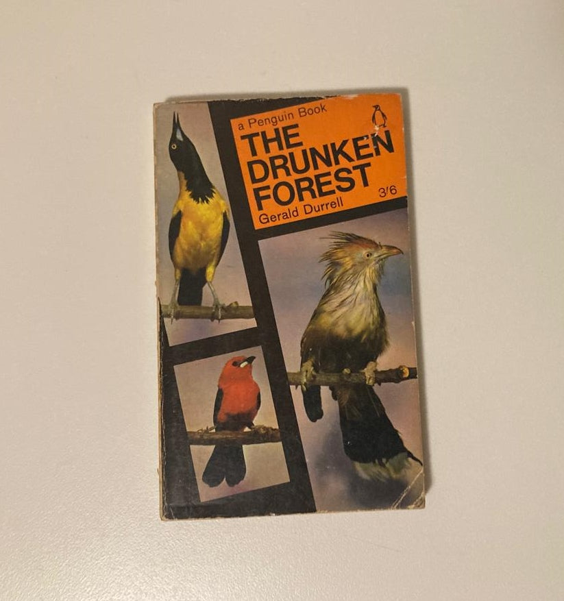The drunken forest - Gerald Durrell