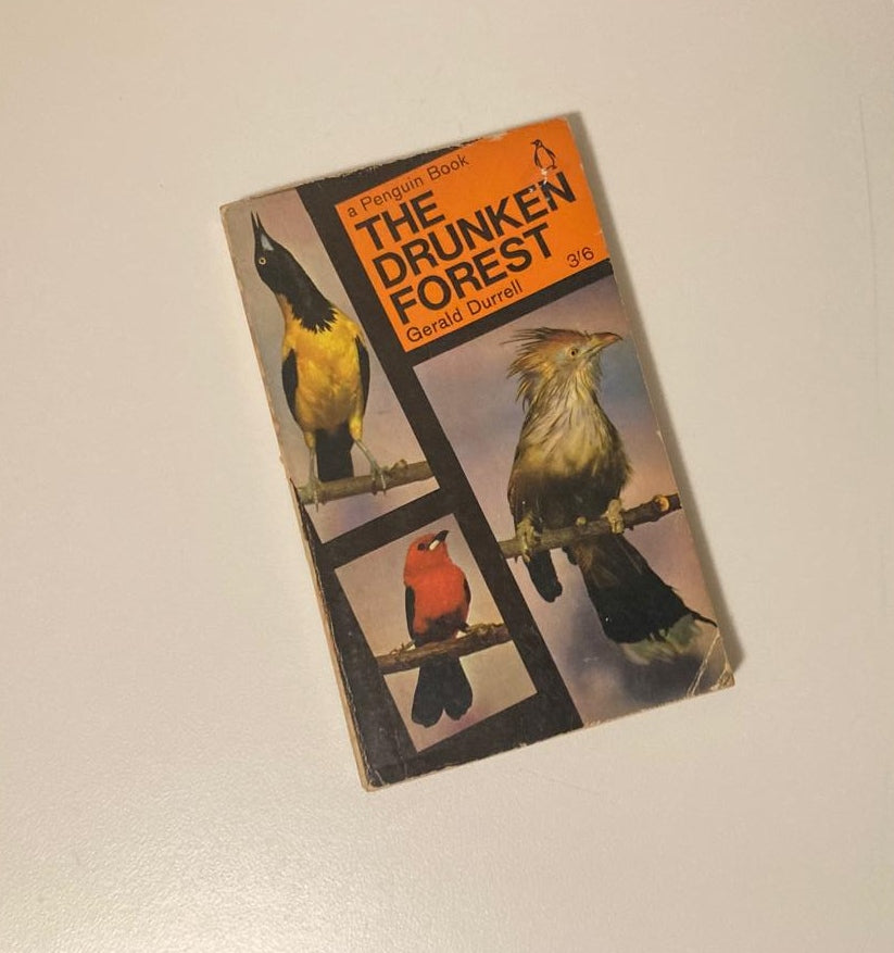 The drunken forest - Gerald Durrell