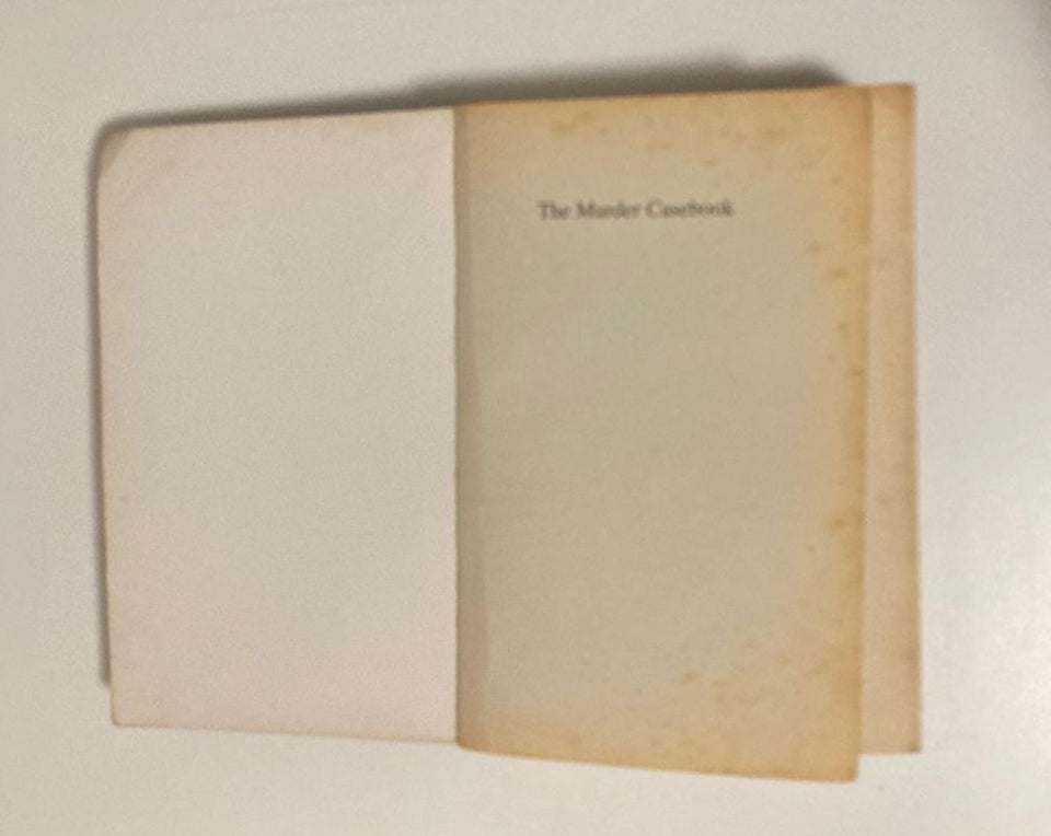 The murder casebook: Classic accounts of famous modern crimes - Edited by Colin Wilson