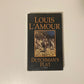 Dutchman's flat - Louis L'Amour
