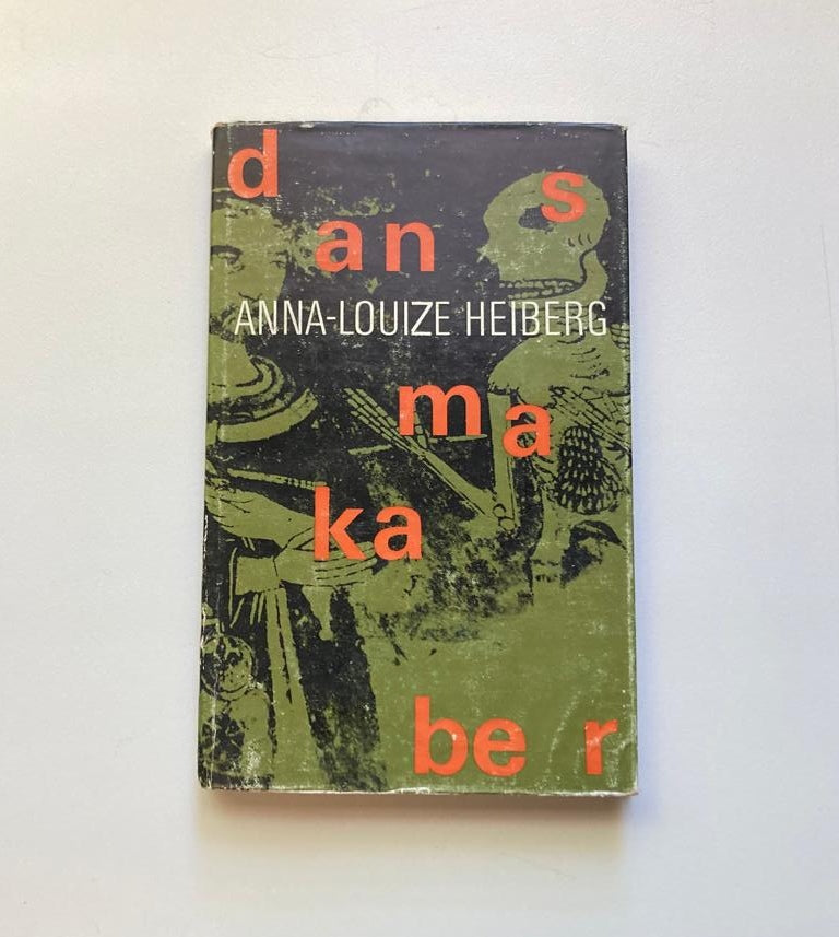 Dans makaber - Anna-Louize Heiberg (First edition)