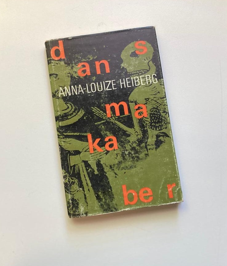 Dans makaber - Anna-Louize Heiberg (First edition)