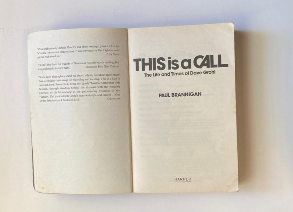 This is a call: The life and times of Dave Grohl - Paul Brannigan