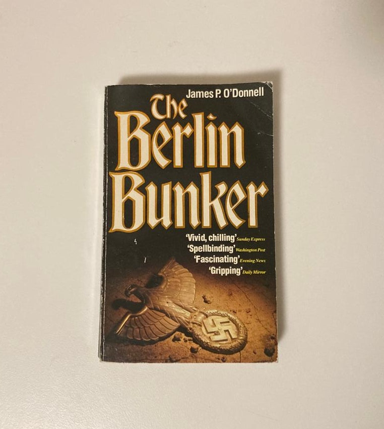 The Berlin bunker - James P. O'Donnell