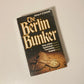 The Berlin bunker - James P. O'Donnell