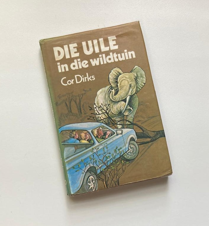Die Uile in die wildtuin - Cor Dirks ( Die Uile in die wildtuin #4)