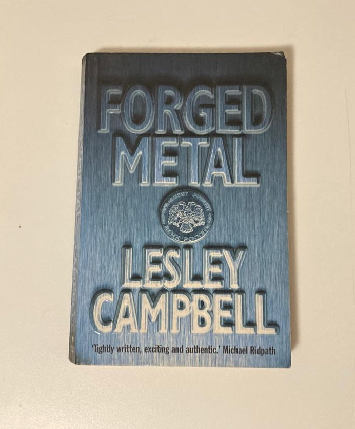 Forged metal - Lesley Campbell