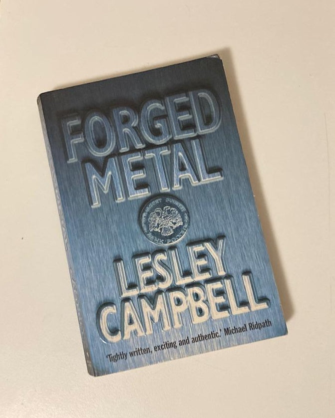 Forged metal - Lesley Campbell