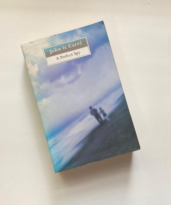 A perfect spy - John le Carré