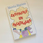 Ekstasies en frustrasies - Maretha Maartens