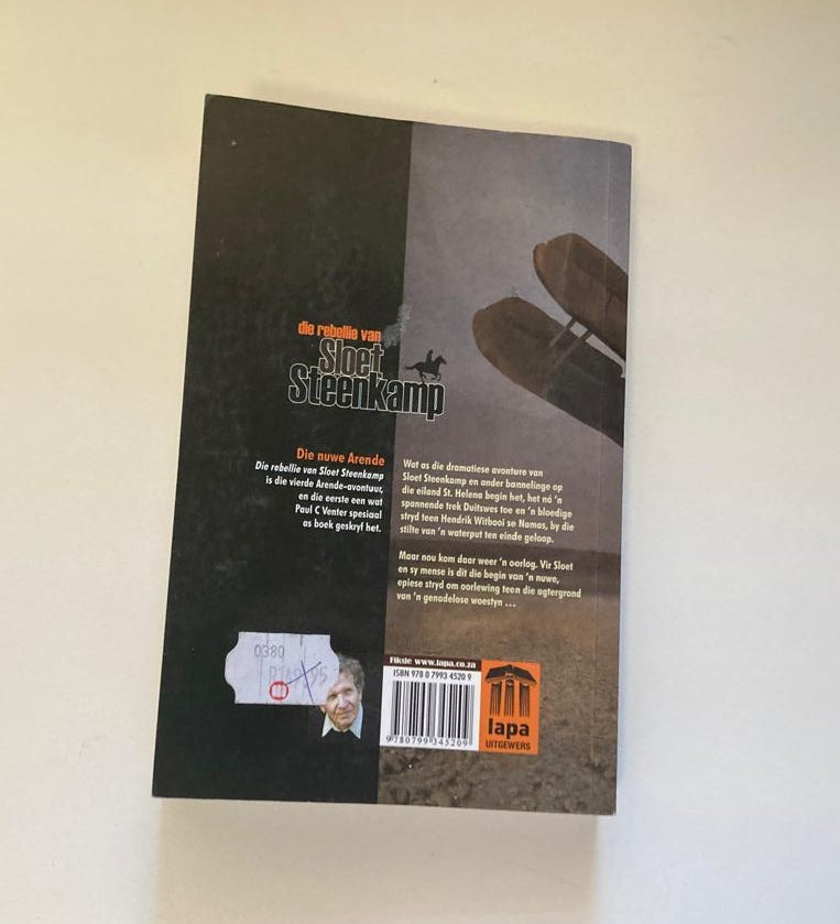 Die rebellie van Sloet Steenkamp - Paul C. Venter