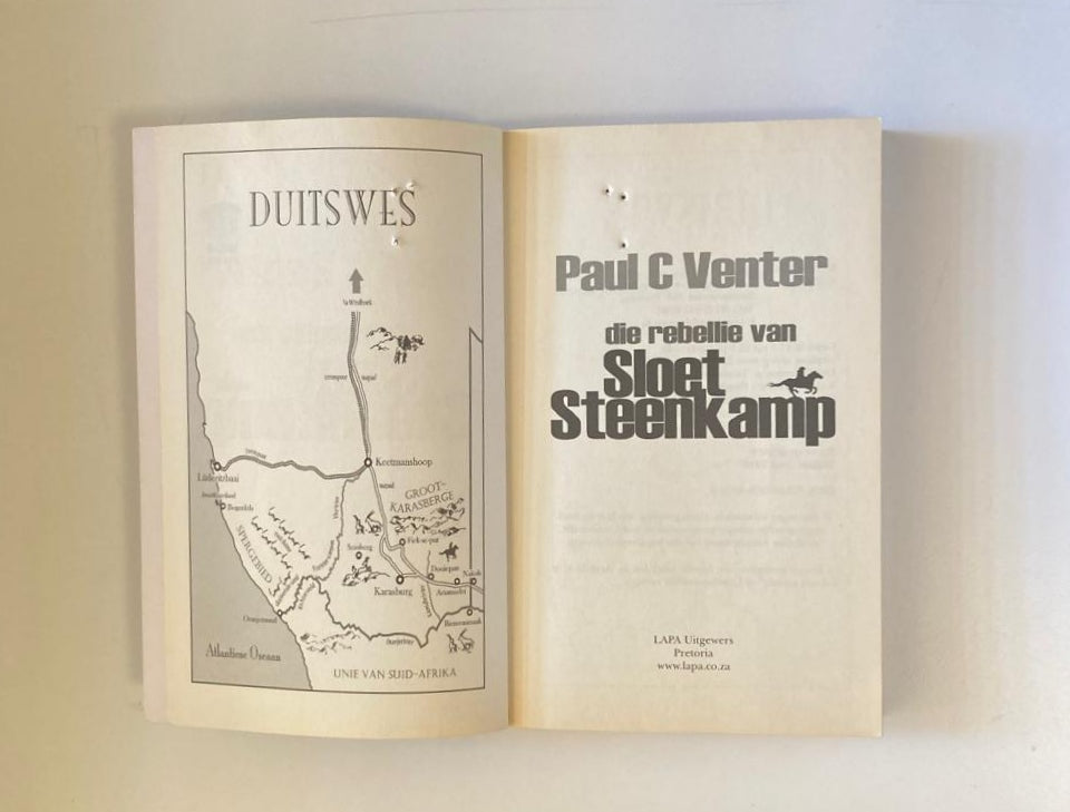 Die rebellie van Sloet Steenkamp - Paul C. Venter
