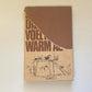 Die middag voel na warm as - F.A. Venter (First edition)