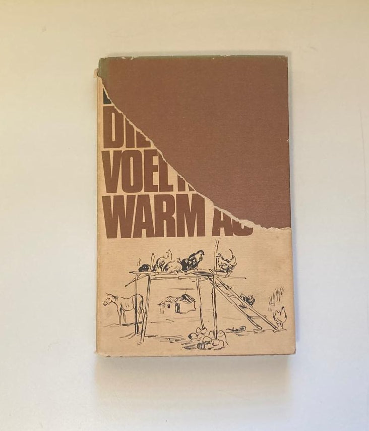 Die middag voel na warm as - F.A. Venter (First edition)
