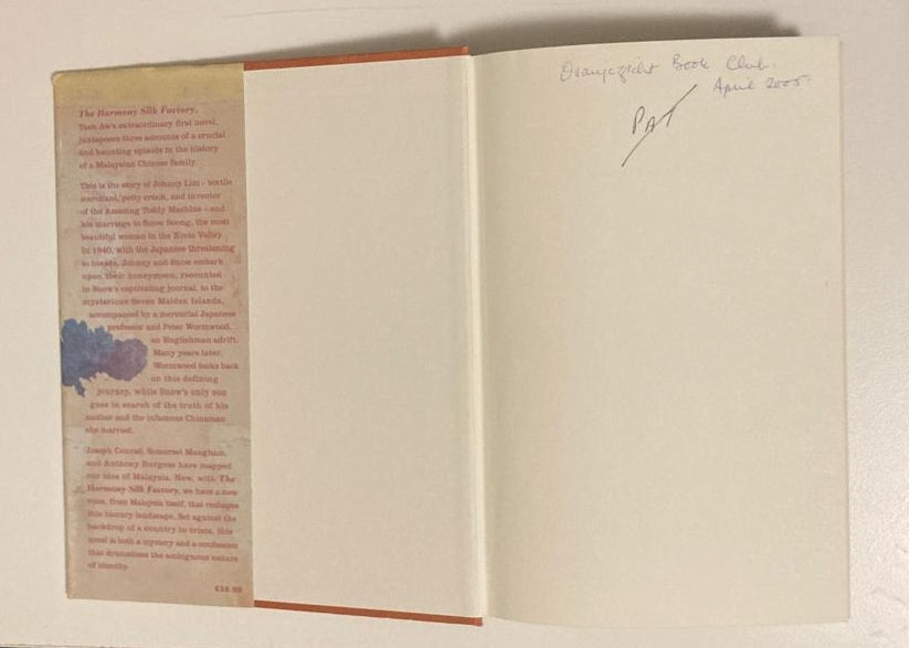 The harmony silk factory - Tash Aw (First edition)