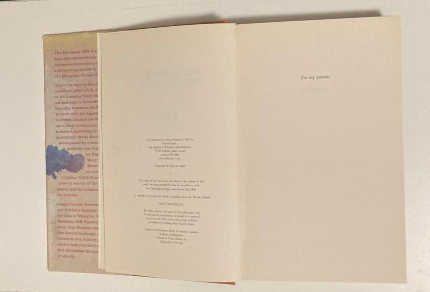 The harmony silk factory - Tash Aw (First edition)