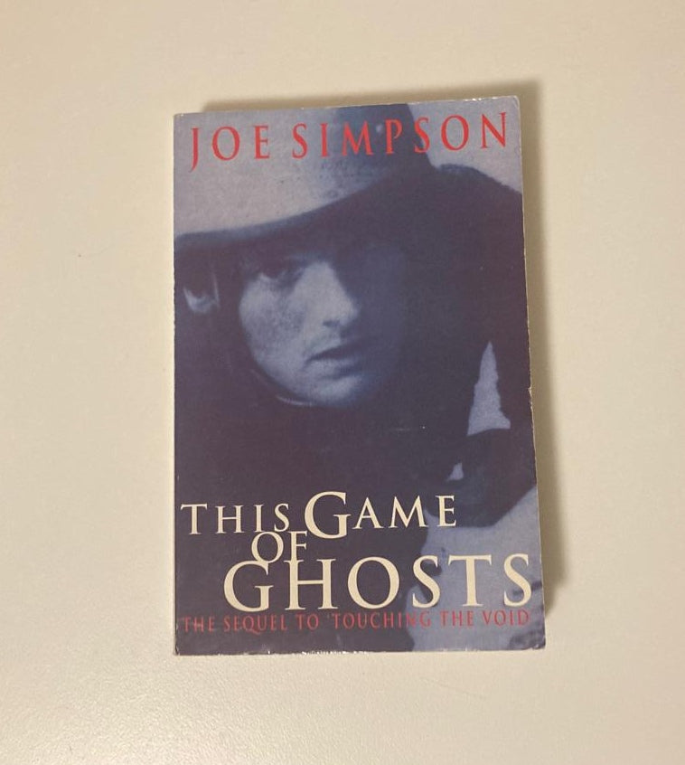 This game of ghosts - Joe Simpson