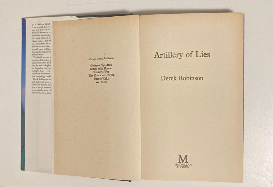 Artillery of lies - Derek Robinson (First edition)