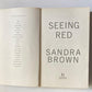 Seeing red - Sandra Brown