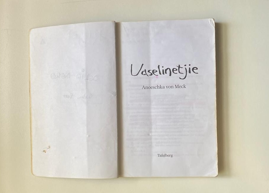 Vaselinetjie - Anoeschka von Meck