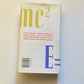 E=mc²: A biography of the world's most famous equation - David Bodanis