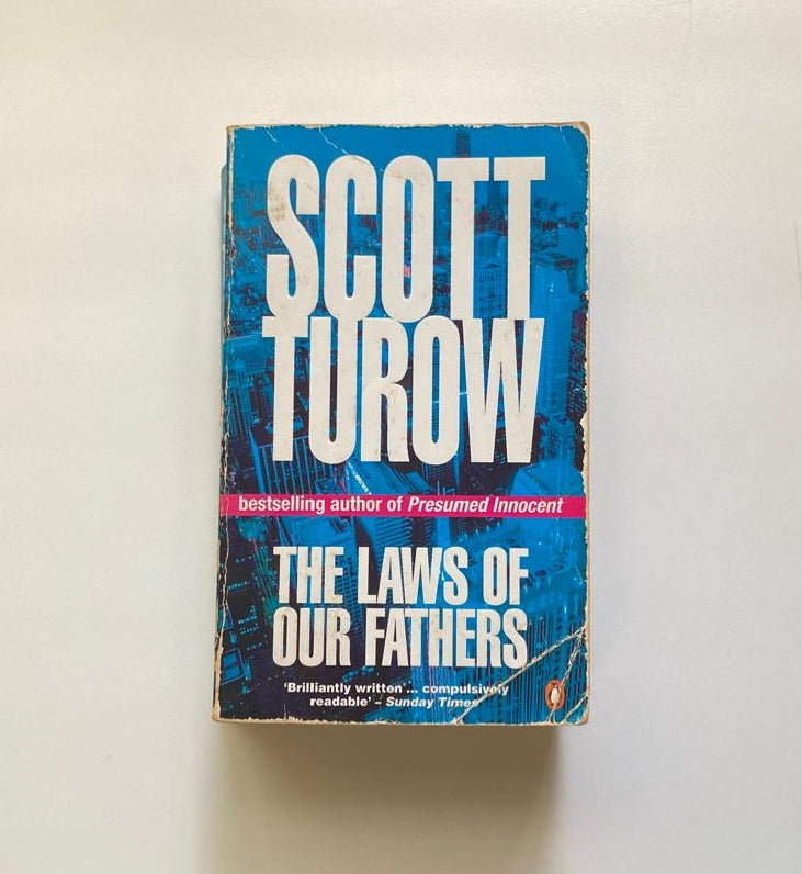 The laws of our fathers - Scott Turow