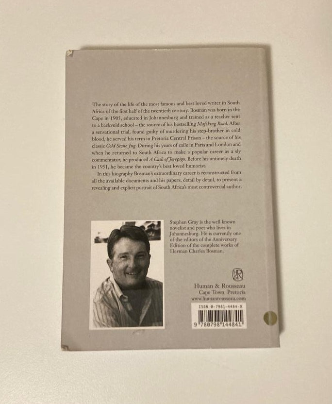 Life sentence: A biography of Herman Charles Bosman - Stephen Gray