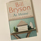At home: A short history of private life - Bill Bryson