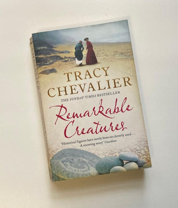 Remarkable creatures - Tracy Chevalier