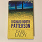 Dark lady - Richard North Patterson