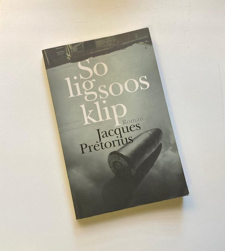 So lig soos klip - Jacques Pretorius (First edition)
