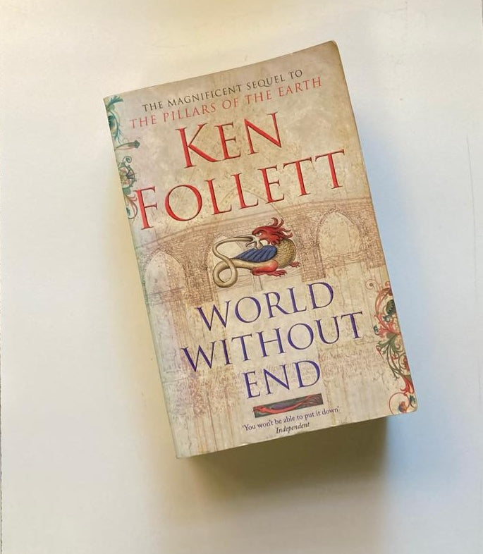 World without end - Ken Follett (Kingsbridge #2)