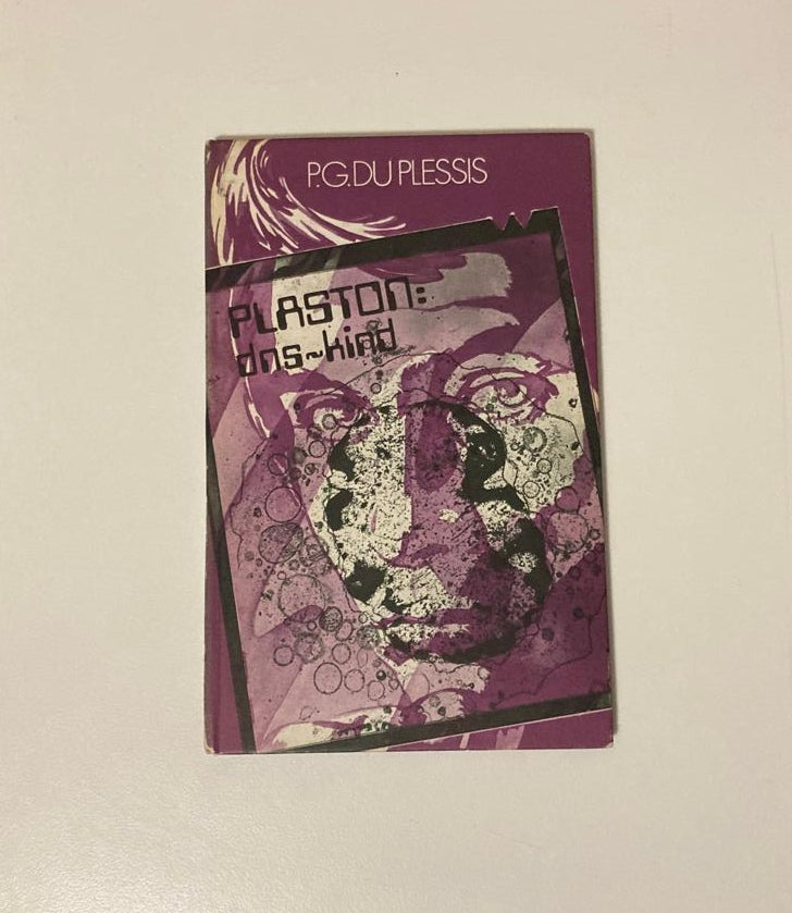 Plaston: DNS-kind - P.G. du Plessis (First edition)