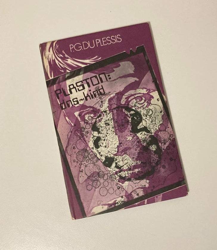 Plaston: DNS-kind - P.G. du Plessis (First edition)