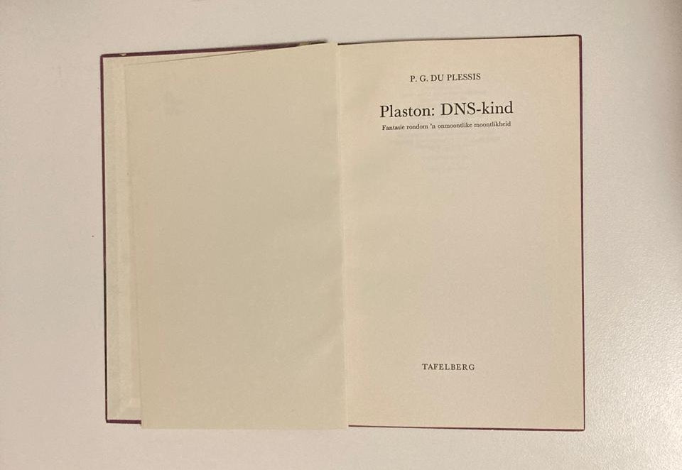 Plaston: DNS-kind - P.G. du Plessis (First edition)