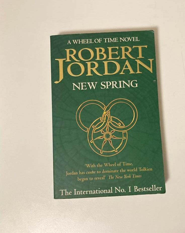 New spring - Robert Jordan (The Wheel of Time #0; First UK edition)