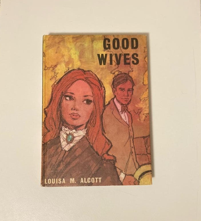 Good wives - Louisa M. Alcott