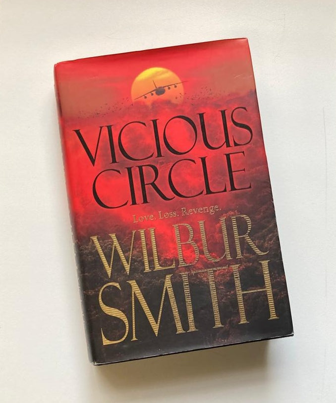 Vicious circle - Wilbur Smith (Hector Cross #2; first UK edition)