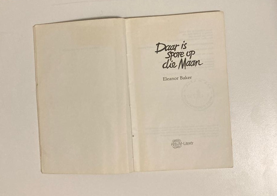 Daar is spore op die maan - Eleanor Baker