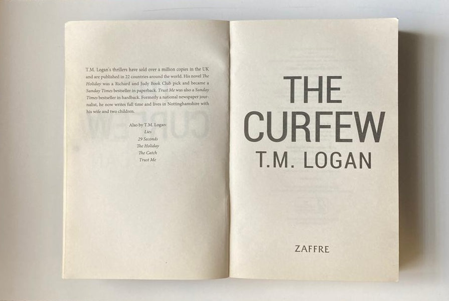 The curfew - T.M. Logan (First UK edition)