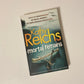 Mortal remains - Kathy Reichs