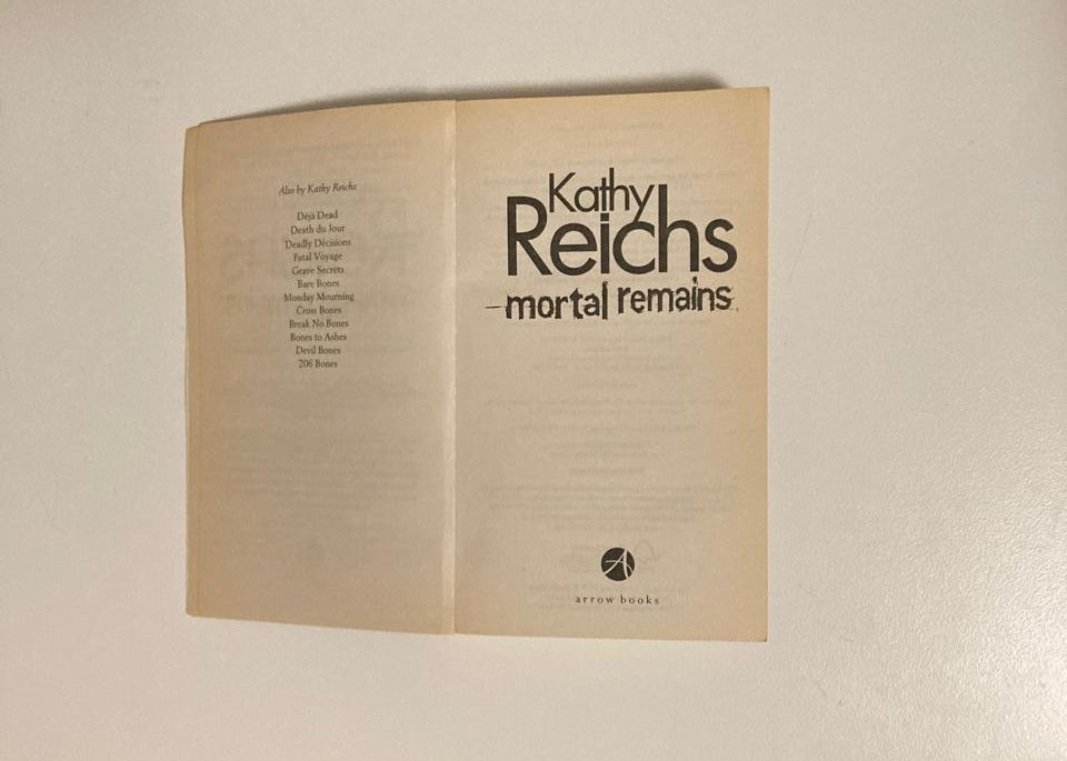 Mortal remains - Kathy Reichs