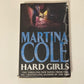 Hard girls - Martina Cole (DI Kate Burrows #3)
