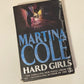 Hard girls - Martina Cole (DI Kate Burrows #3)