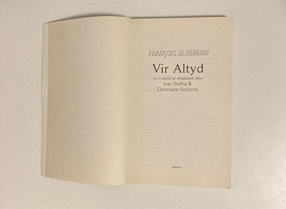 Vir altyd - Francois Bloemhof (First edition)