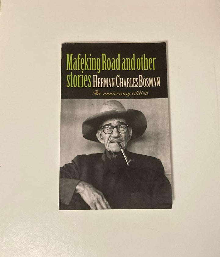 Mafeking Road and other stories - Herman Charles Bosman