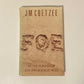Foe - J.M. Coetzee (First edition)